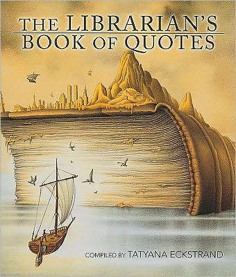 The Librarian's Book of Quotes