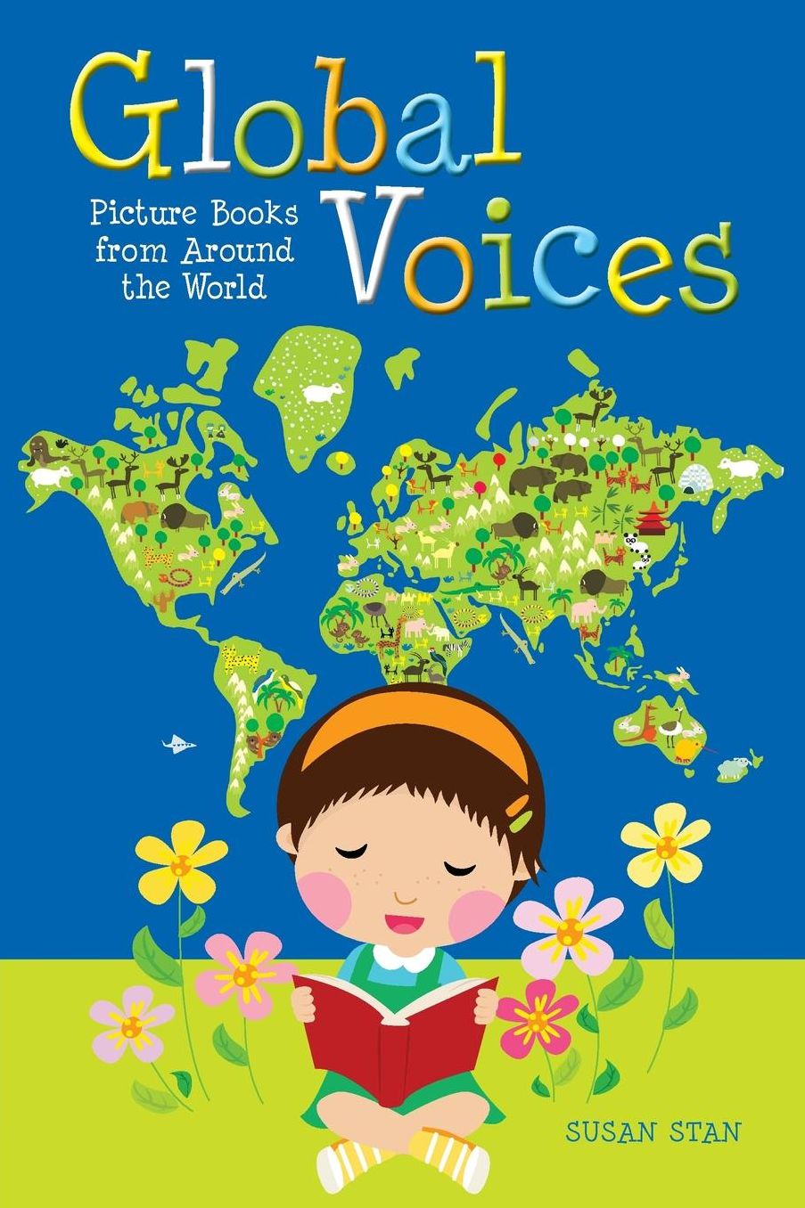 Global Voices: Picture Books from Around the World