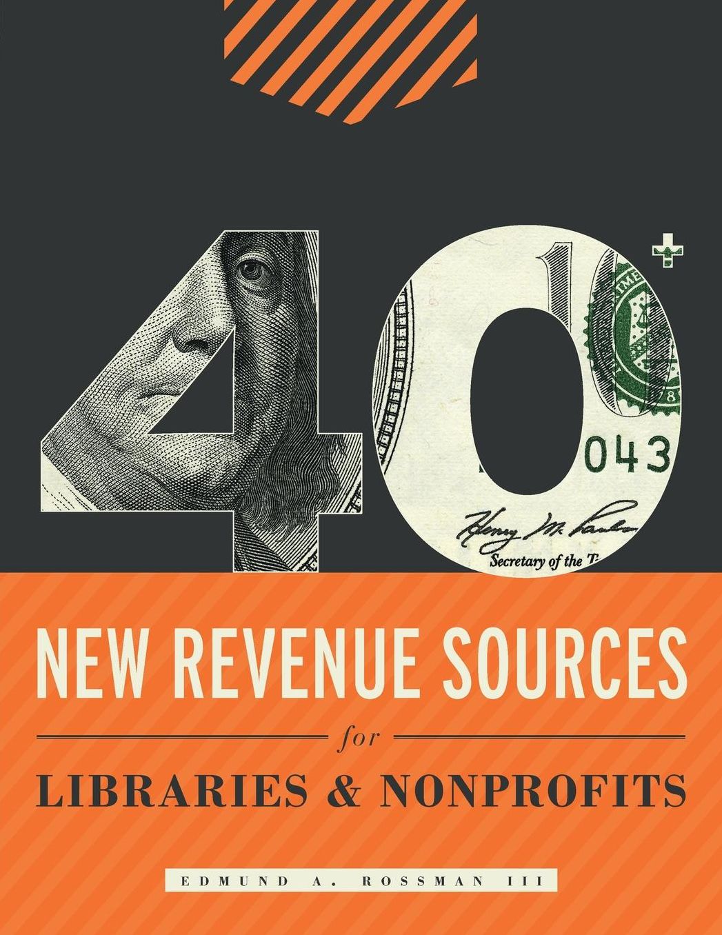 40+ New Revenue Sources for Libraries & Nonprofits