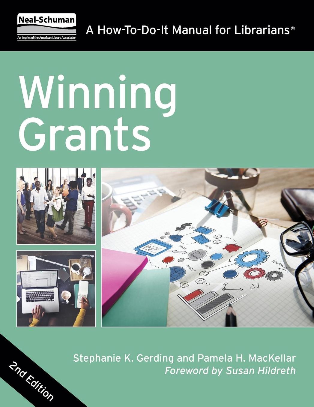 Winning Grants: A How-To-Do-It Manual for Librarians