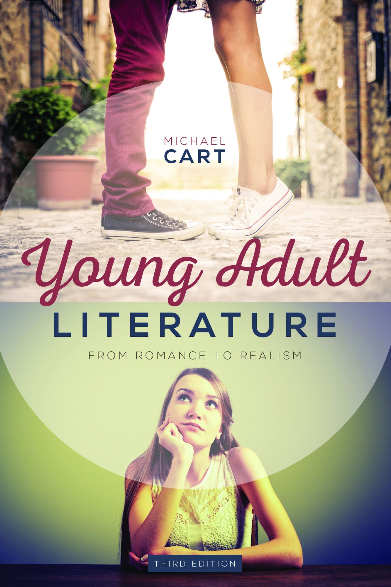 Young Adult Literature, Third Edition: From Romance to Realism