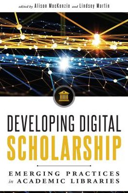 Developing Digital Scholarship