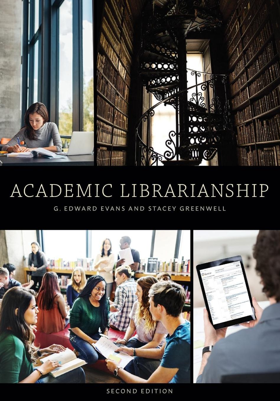 Academic Librarianship, Second Edition