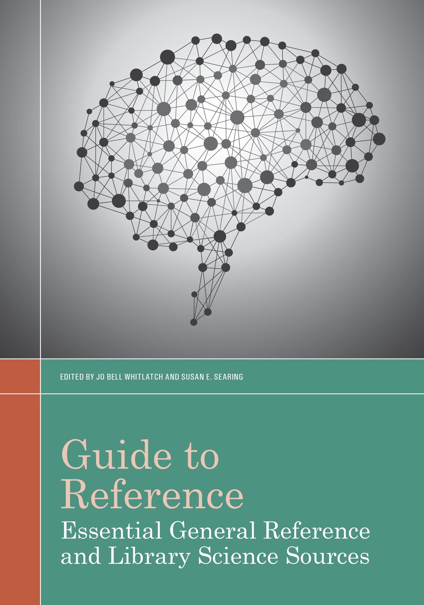 Guide to Reference: Essential General Reference and Library Science Sources
