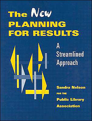 New Planning for Results: A Streamlined Approach