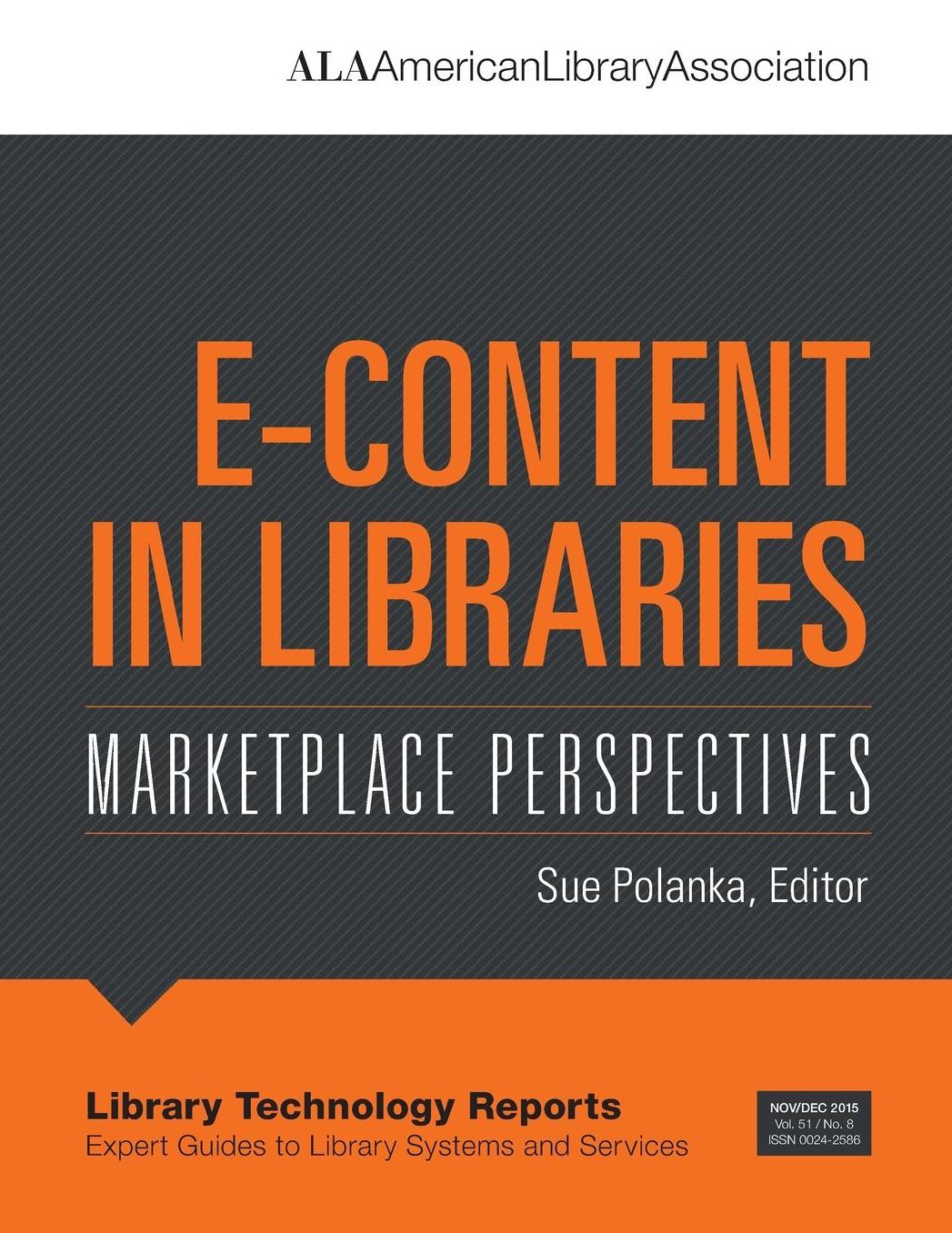 E-Content in Libraries: Marketplace Perspectives