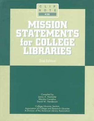 Mission Statements for College Libraries