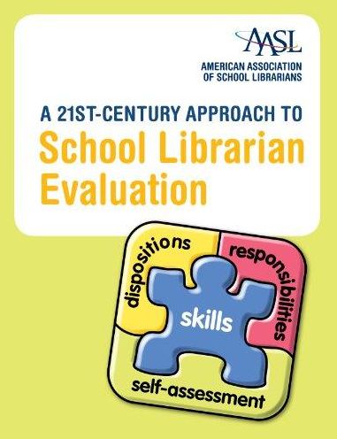 A 21st-Century Approach to School Librarian Evaluation
