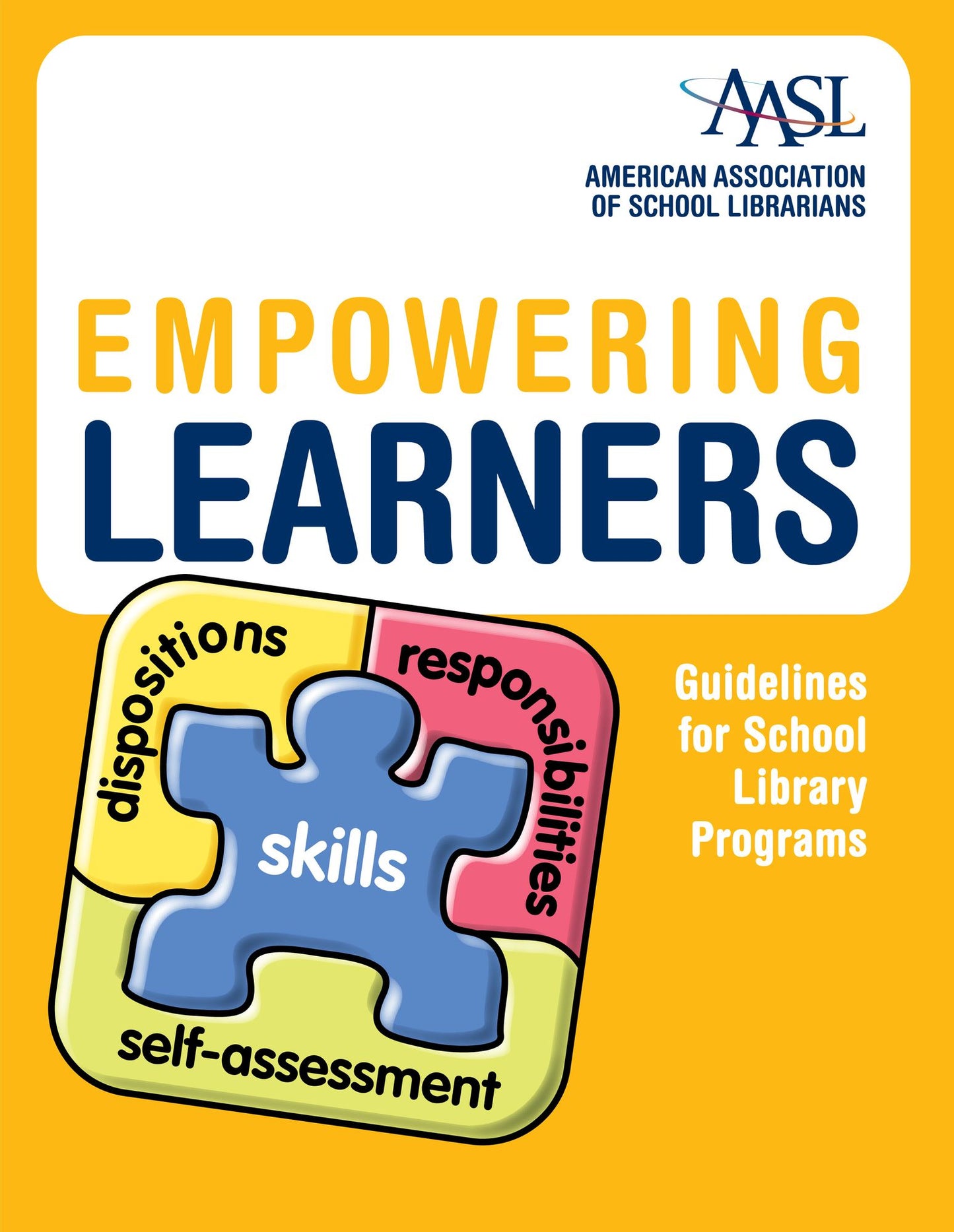 Empowering Learners: Guidelines for School Library Programs