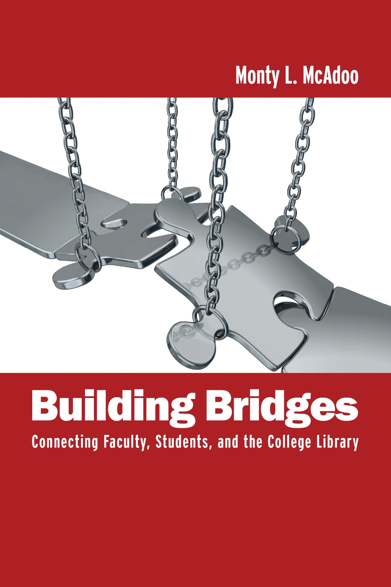 Building Bridges: Connecting Faculty, Students, and the College Library