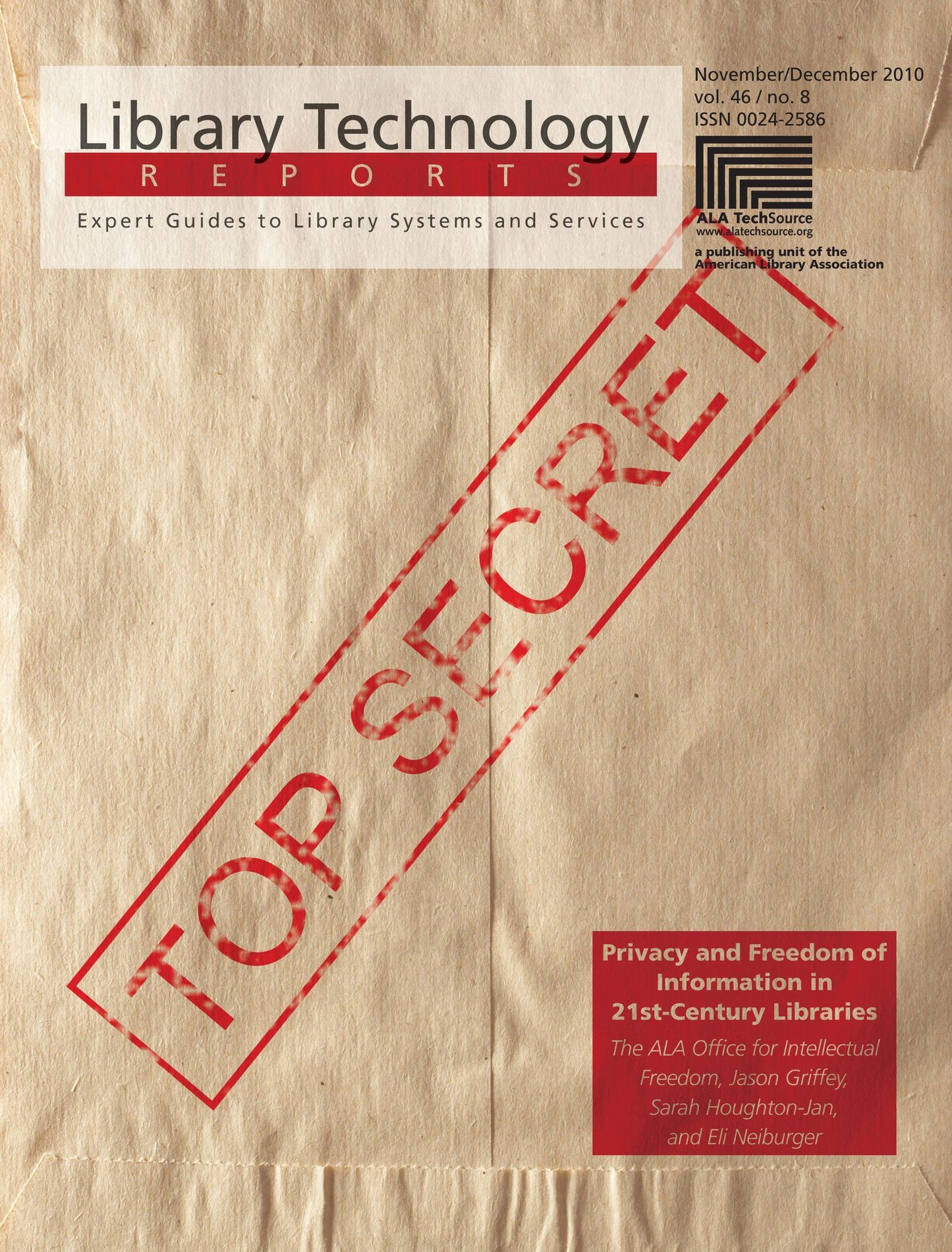 Privacy and Freedom of Information in 21st-Century Libraries: A Library Technology Report