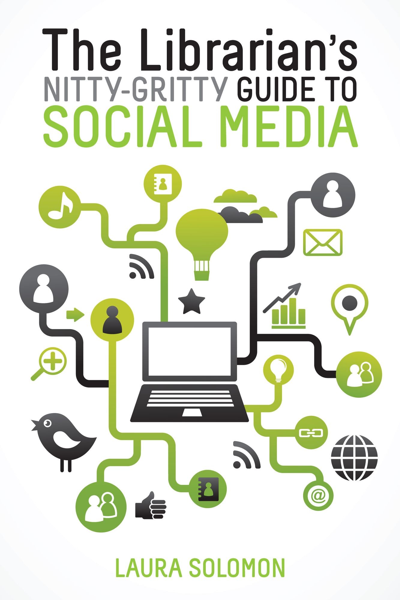 The Librarian's Nitty-Gritty Guide to Social Media