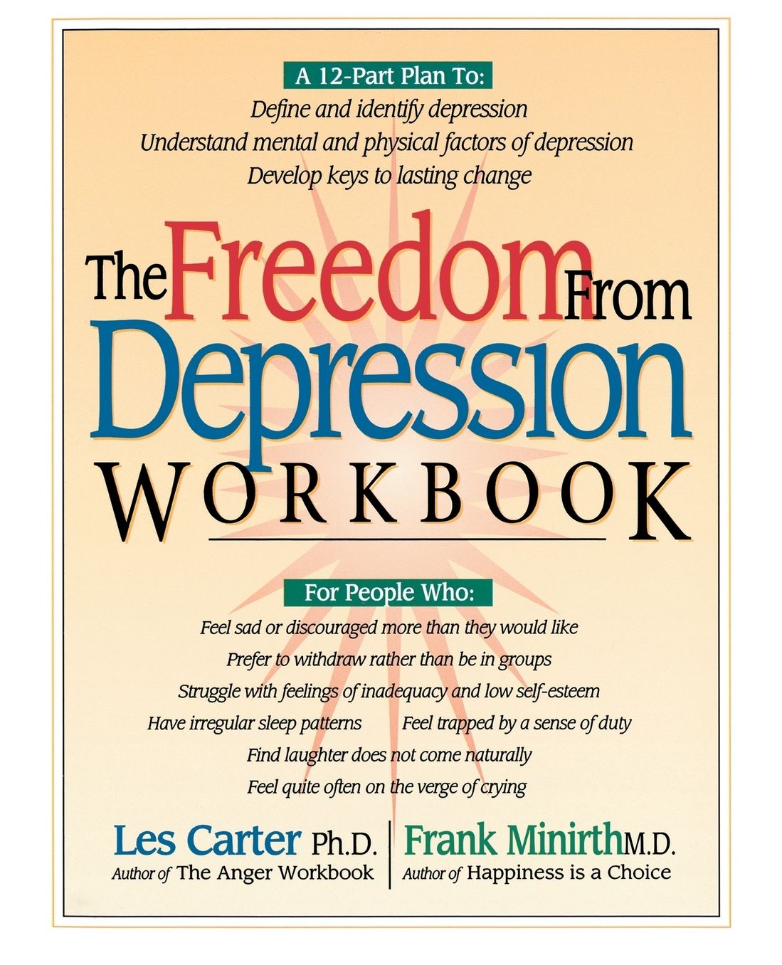 The Freedom From Depression Workbook