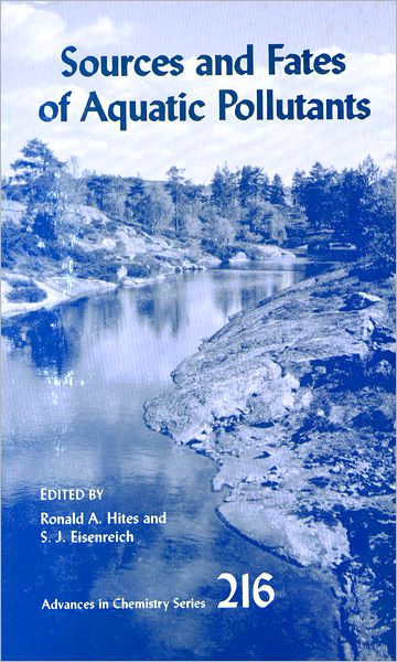 Sources and Fates of Aquatic Pollutants