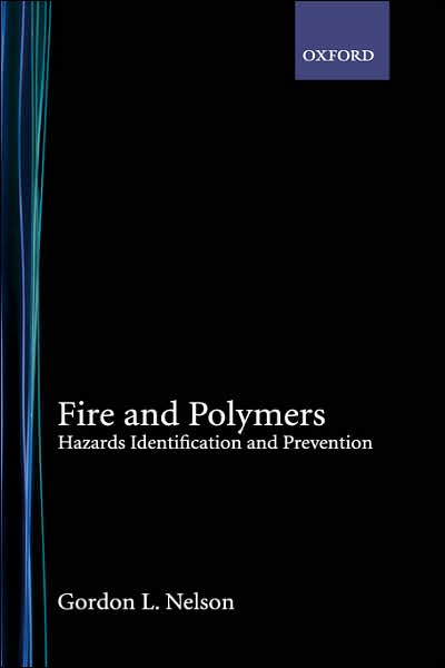 Fire and Polymers: Hazards Identification and Prevention