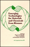 Emerging Technologies for Materials and Chemicals from Biomass