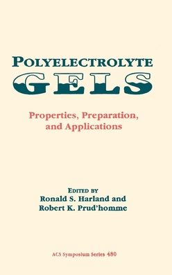 Polyelectrolyte Gels: Properties, Preparation, and Applications