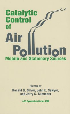 Catalytic Control of Air Pollution: Mobile and Stationary Sources