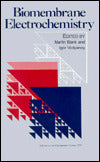 Biomembrane Electrochemistry