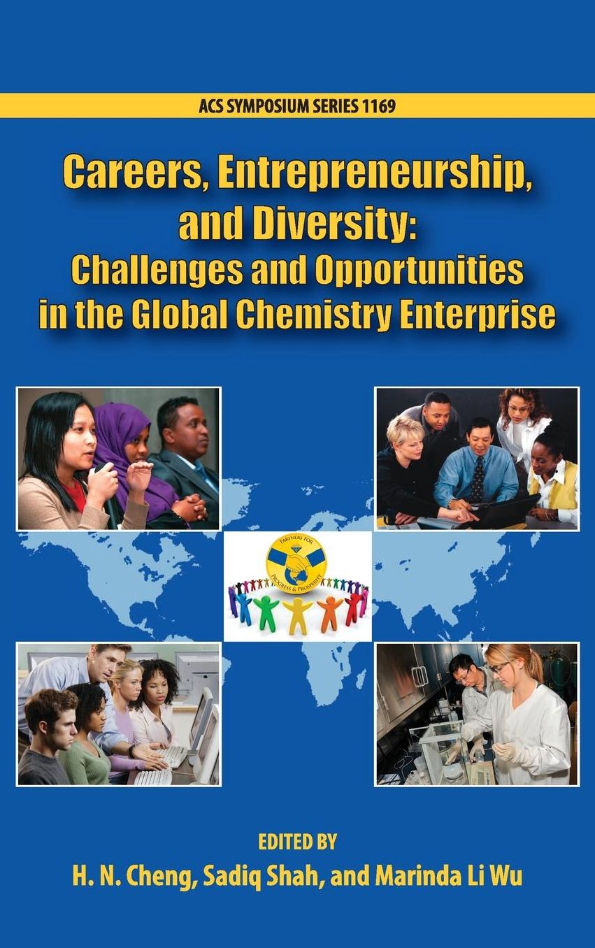Careers, Entrepreneurship, and Diversity: Challenges and Opportunities in the Global Chemistry Enterprise