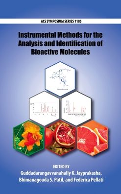 Instrumental Methods for the Analysis of Bioactive Molecules