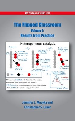 The Flipped Classroom Volume 2: Results from Practice