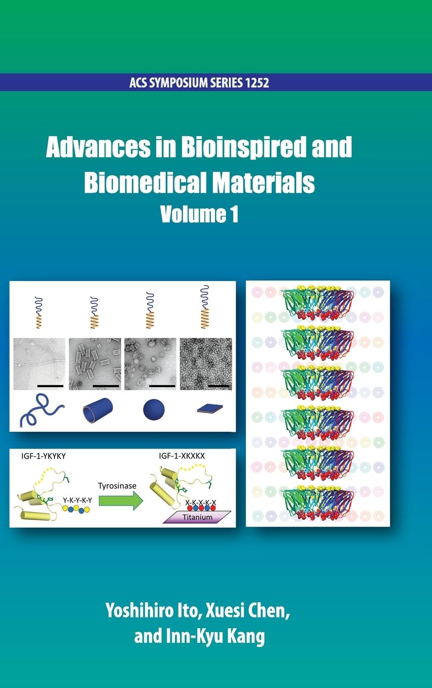 Advances in Bioinspired and Biomedical Materials Volume 1
