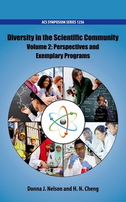 Diversity in the Scientific Community: Quantifying Diversity and Formulating Success Volume 2