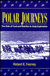 Polar Journeys: The Role of Food and Nutrition in Early Exploration