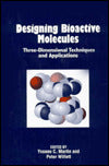 Designing Bioactive Molecules: Three-Dimensional Techniques and Applications