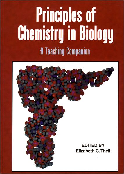 Principles of Chemistry in Biology: A Teaching Companion
