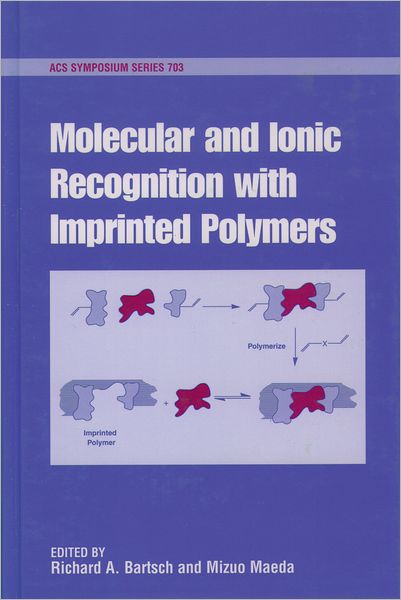 Molecular and Ionic Recognition with Imprinted Polymers