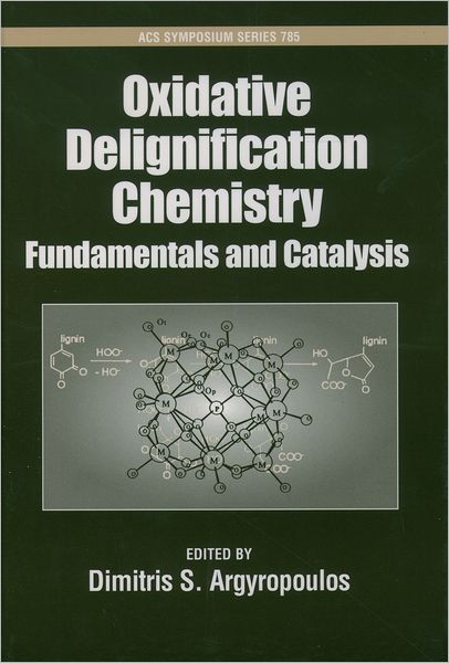 Oxidative Delignification Chemistry: Fundamentals and Catalysis