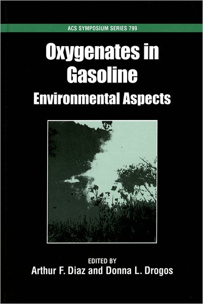 Oxygenates in Gasoline: Environmental Aspects