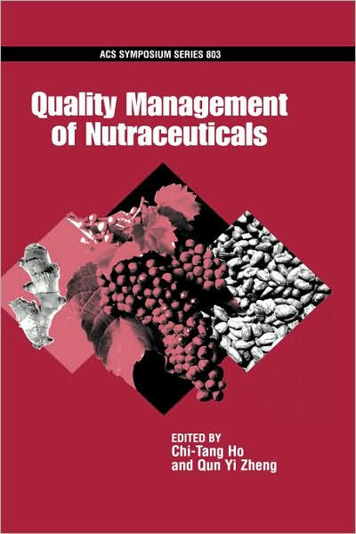 Quality Management of Nutraceuticals