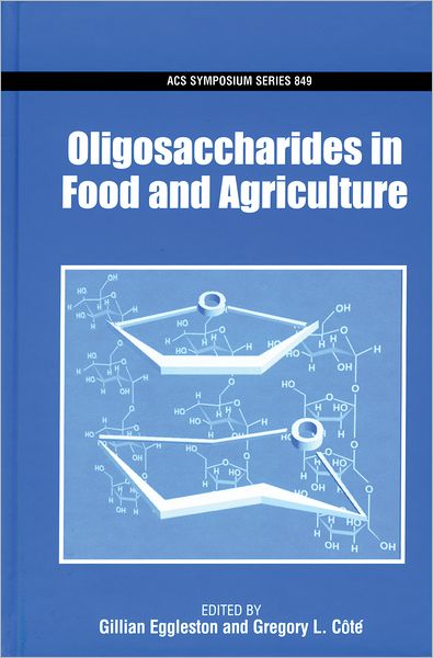 Oligosaccharides in Food and Agriculture