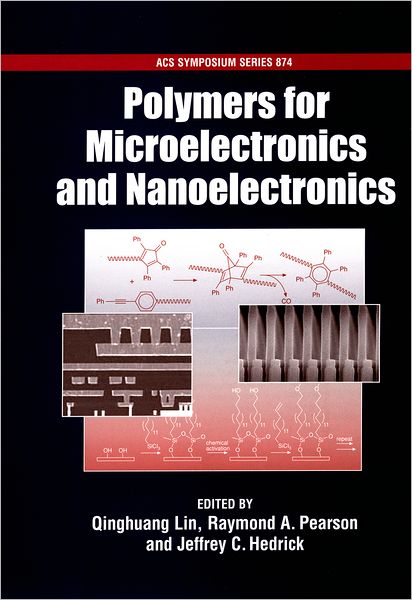 Polymers for Microelectronics and Nanoelectronics