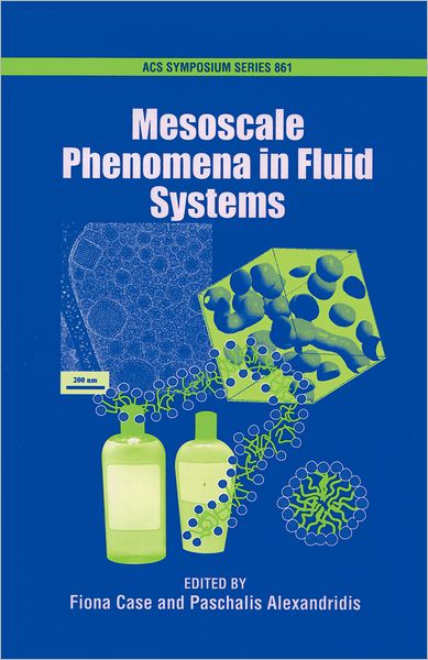 Mesoscale Phenomena in Fluid Systems