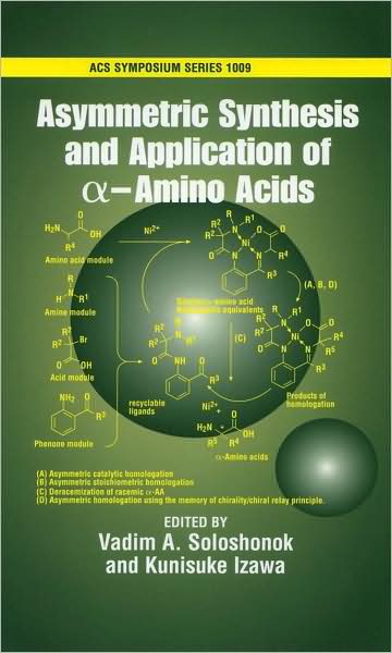 Asymmetric Synthesis and Application of alpha-Amino Acids