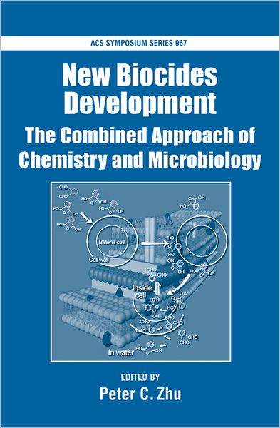 New Biocides Development: The Combined Approach of Chemistry and Microbiology