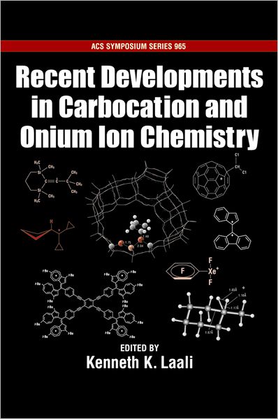 Recent Developments in Carbocation and Onium Ion Chemistry