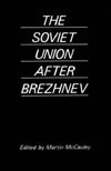 The Soviet Union after Brezhnev