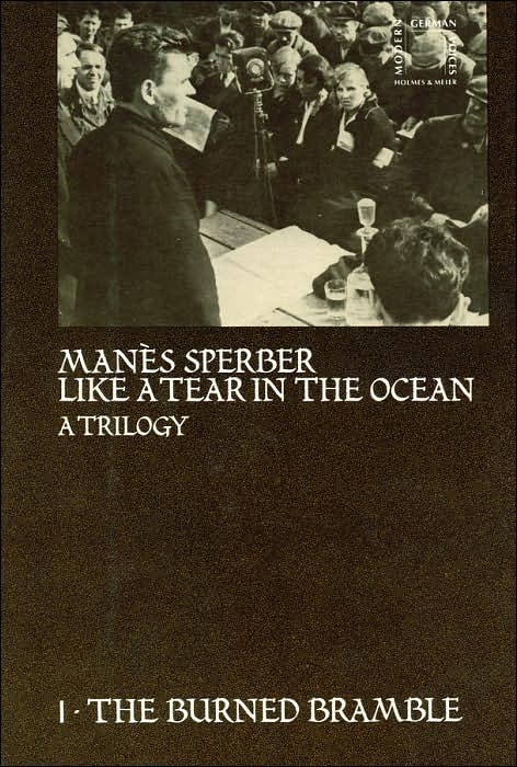 The Burned Bramble: Like a Tear in the Ocean Trilogy, Volume 1