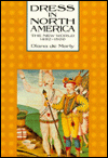 Dress in North America: The New World, 1492-1800