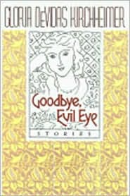 Goodbye, Evil Eye