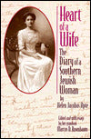 Heart of a Wife: The Diary of a Southern Jewish Woman