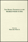 The Human Tradition in the World War II Era