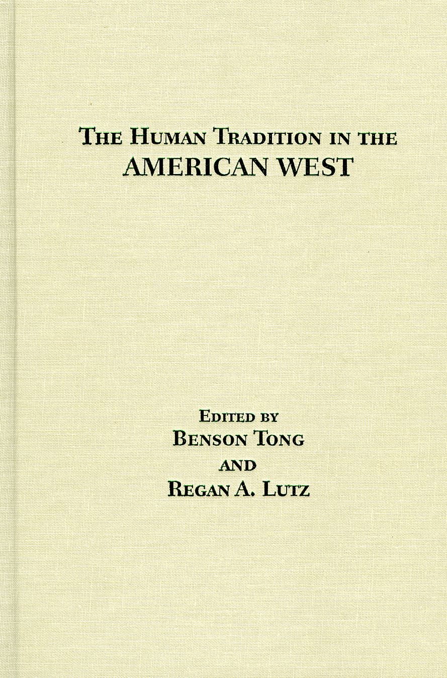 The Human Tradition in the American West
