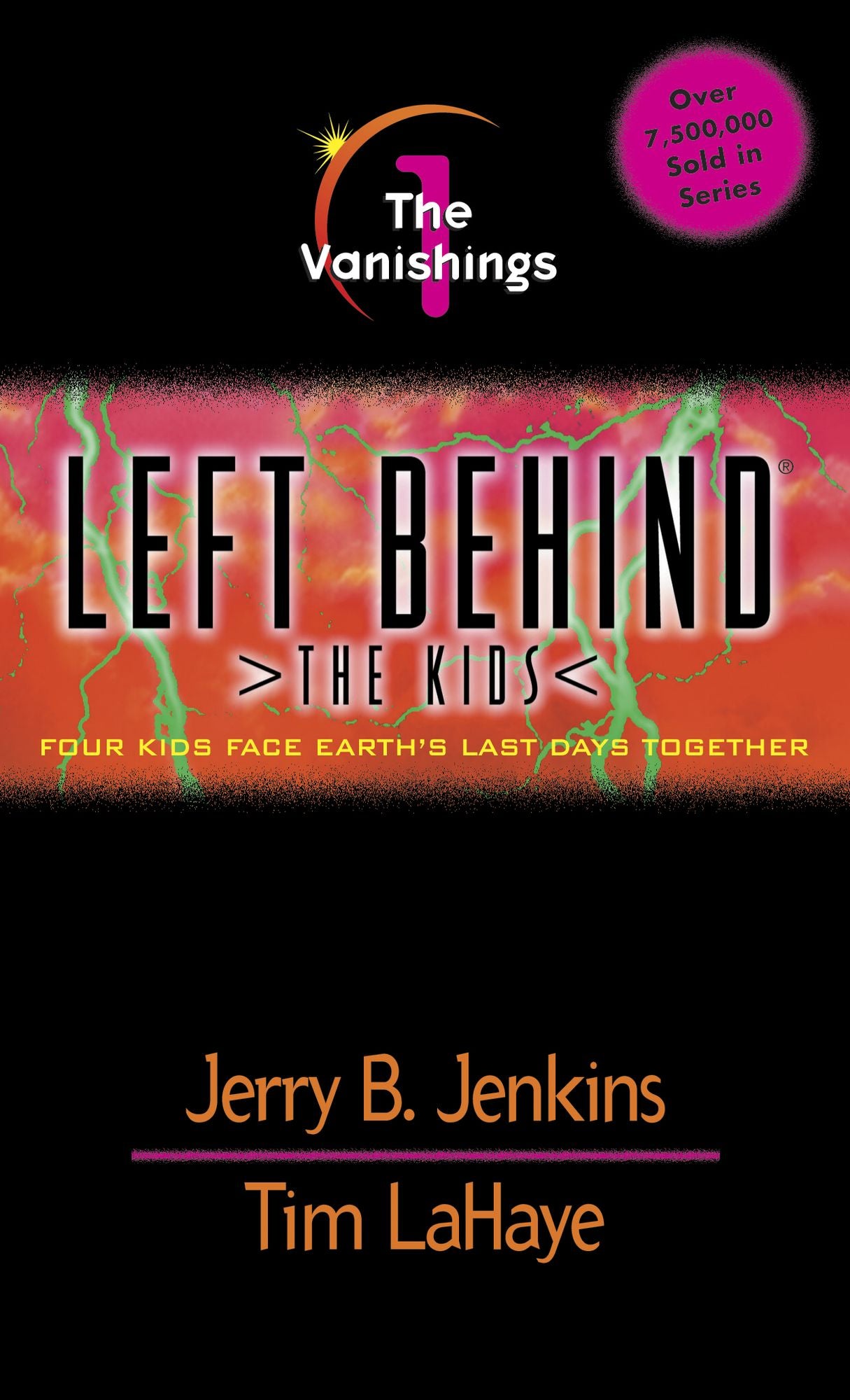 The Vanishings (Left Behind: The Kids Series #1)