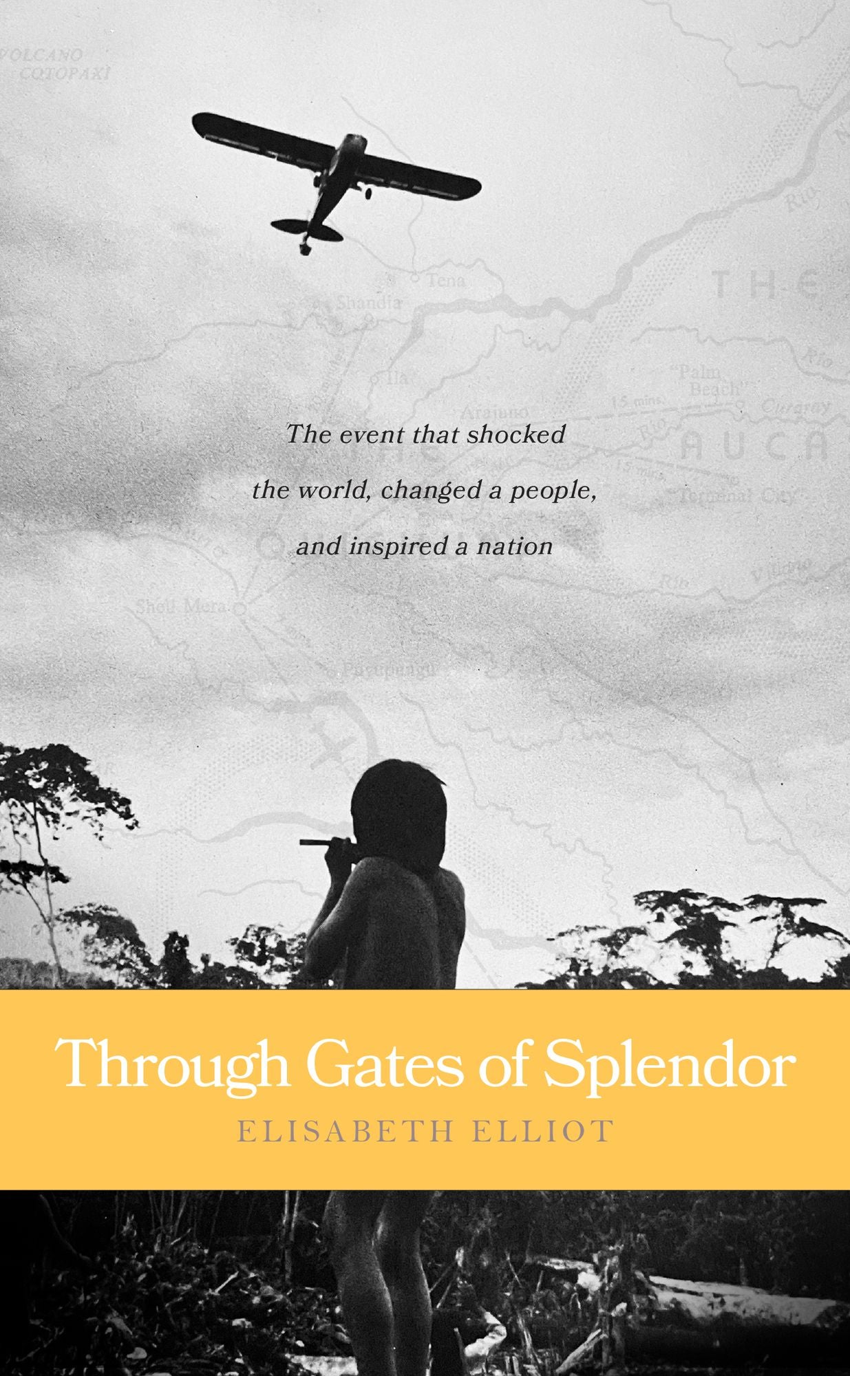 Through Gates of Splendor